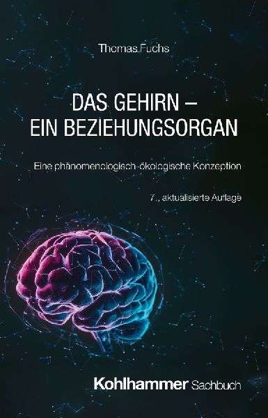Das Gehirn - ein Beziehungsorgan