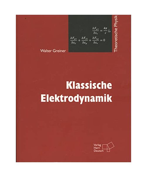 Klassische Elektrodynamik