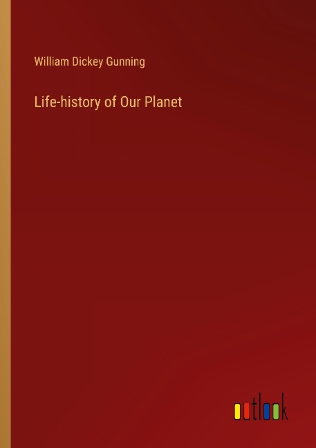 Life-history of Our Planet