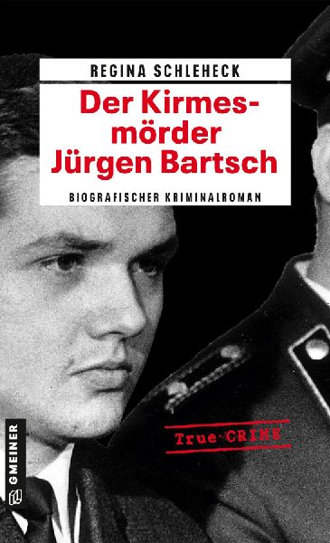 Der Kirmesmörder - Jürgen Bartsch