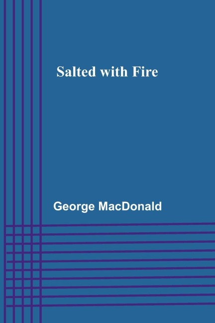 Salted with Fire