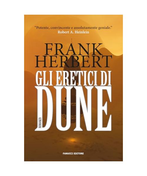 Gli eretici di Dune. Il ciclo di Dune
