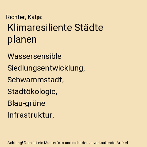 Klimaresiliente Städte planen