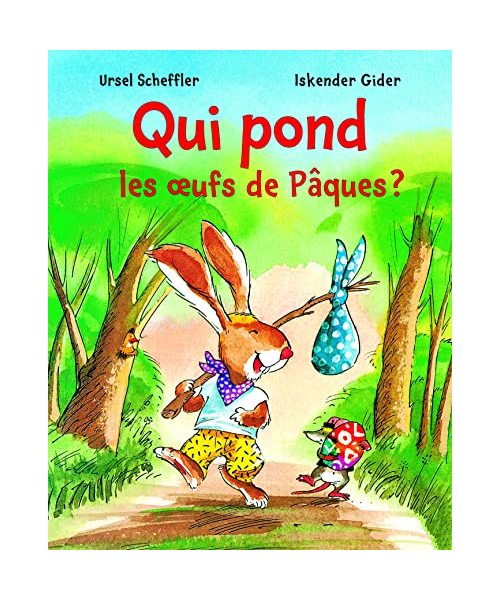 Qui pond les oeufs de Pâques ?