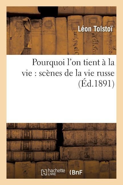 Pourquoi l'on tient à la vie