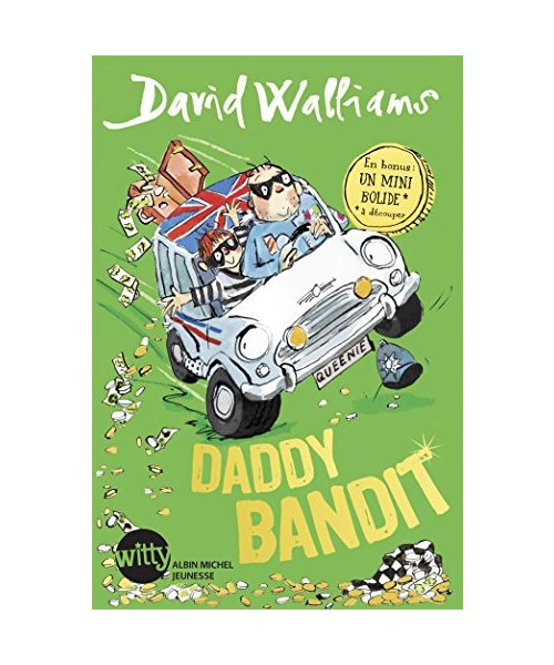 Daddy bandit