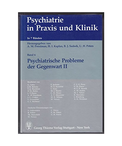 Psychiatrie in Praxis und Klinik, in 7 Bdn., Bd.6, Psychiatrische Probleme der Gegenwart