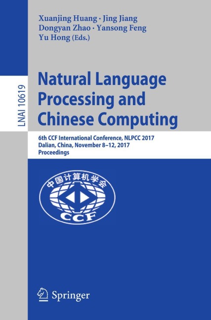 Natural Language Processing and Chinese Computing