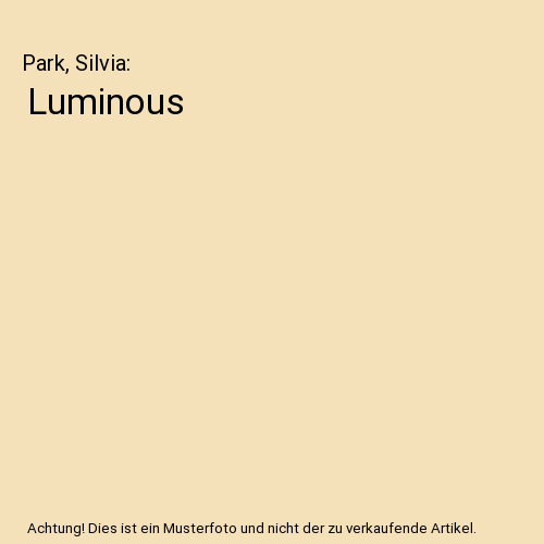 Luminous
