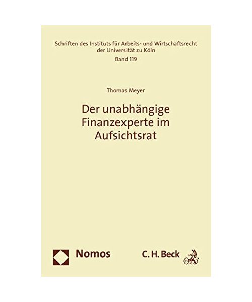 Der unabhängige Finanzexperte im Aufsichtsrat