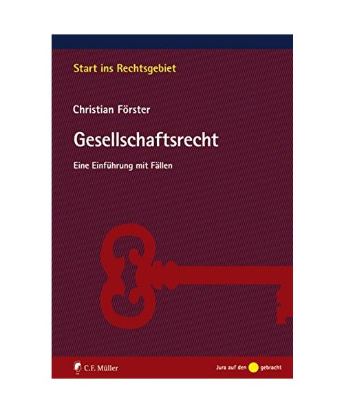 Grundriss des Gesellschaftsrechts