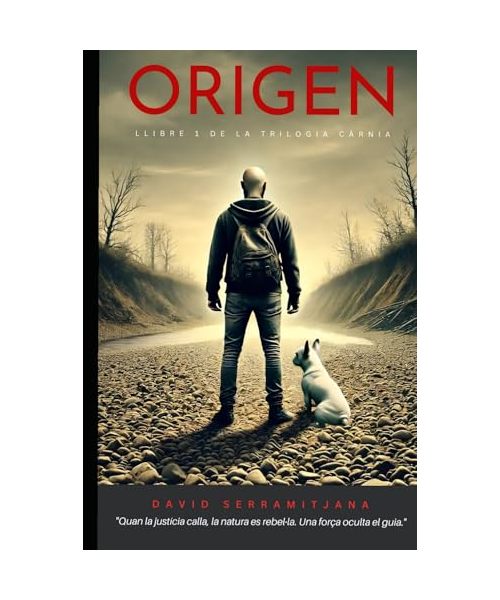ORIGEN: LLIBRE 1 DE LA TRILOGIA CÀRNIA