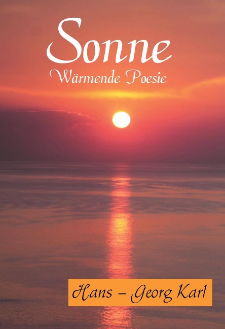Sonne: Wärmende Poesie