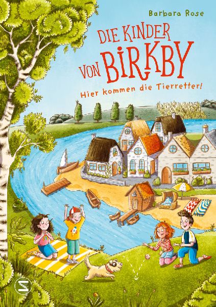 Die Kinder von Birkby. Hier kommen die Tierretter! (Band 1)