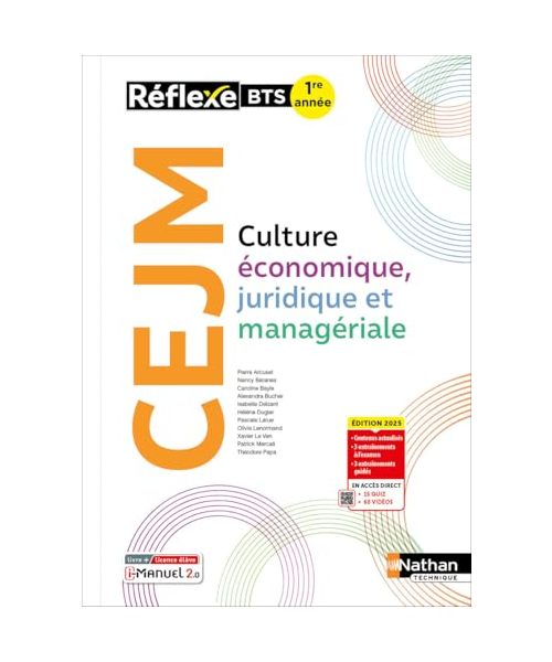 Culture économique, juridique et managériale - BTS 1re année - Coll. Réflexe - Éd. 2025 - Livre + licence