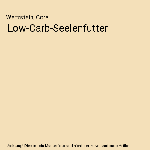 Low-Carb-Seelenfutter