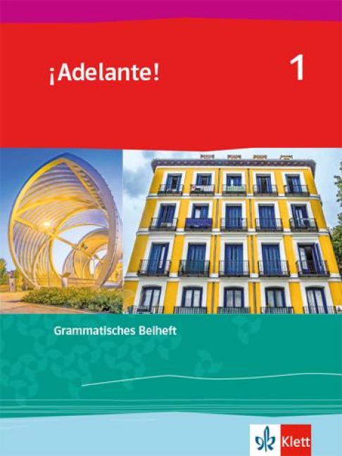 ¡Adelante! 1. Grammatisches Beiheft 1. Lernjahr