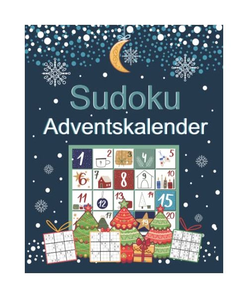 Sudoku Adventskalender: Rätsel Adventskalender mit 200 Sudoku in 3 Schwierigkeitsstufen von leicht bis schwer | Skandinavische weihnachtliche Motive