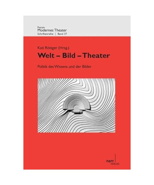 Welt - Bild - Theater