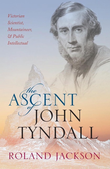 The Ascent of John Tyndall