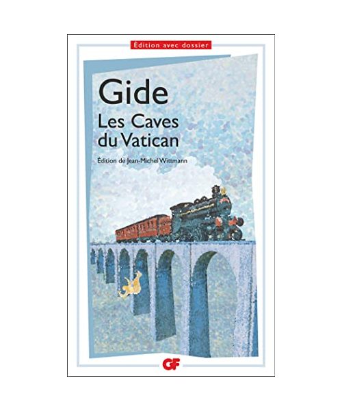 Les Caves du Vatican: Edition avec dossier