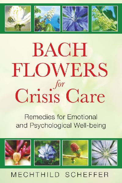 Bach Flowers for Crisis Care