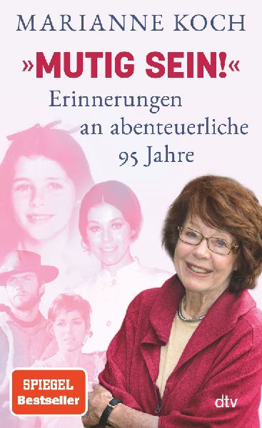 'Mutig sein!' - Erinnerungen an abenteuerliche 95 Jahre