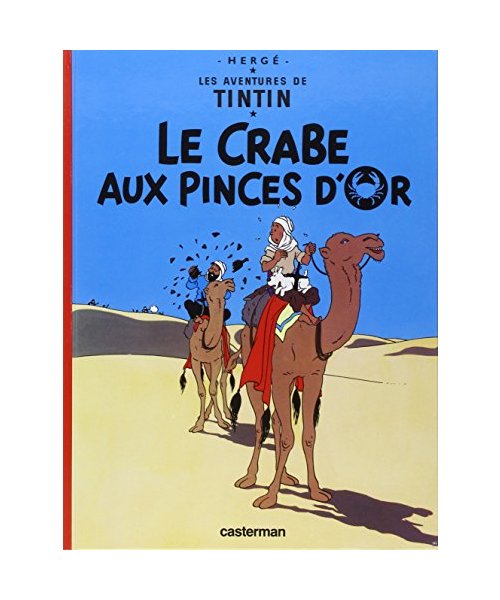 Les Aventures de Tintin 09. Le Crabe aux Pinces d'Or
