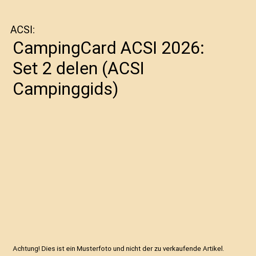 CampingCard ACSI 2026: Set 2 delen (ACSI Campinggids)