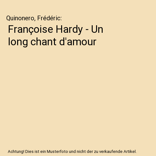 Françoise Hardy - Un long chant d'amour