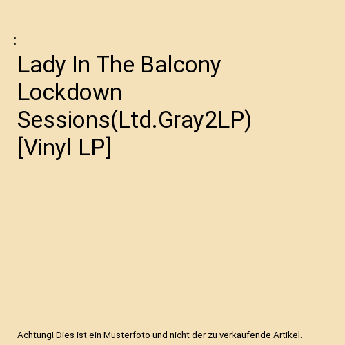 Lady In The Balcony Lockdown Sessions(Ltd.Gray2LP) [Vinyl LP]