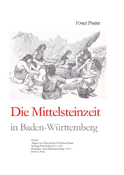 Die Mittelsteinzeit in Baden-Württemberg