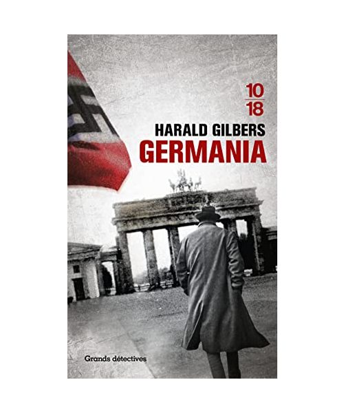 Germania, französische Ausgabe: Ausgezeichnet mit dem Glauser-Preis 2014
