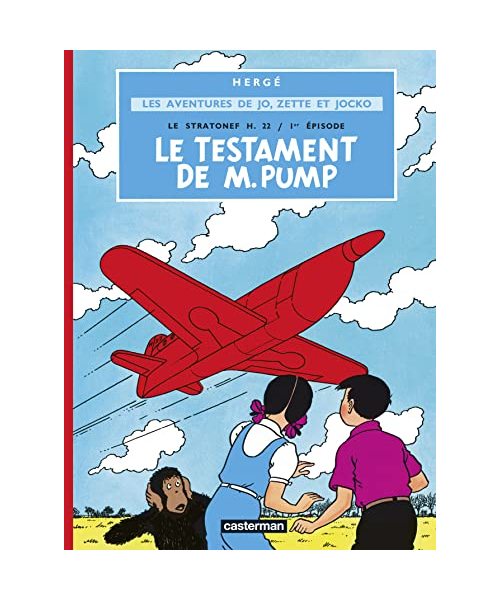 Le testament de M. Pump (Aventures de Jo, Zette and Jocko, Band 1)
