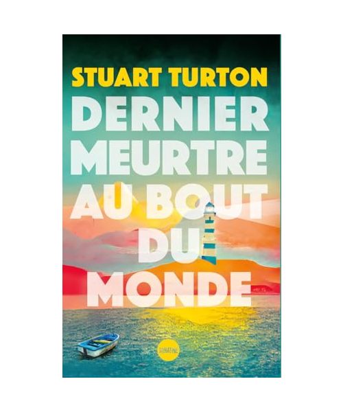 Dernier meurtre au bout du monde