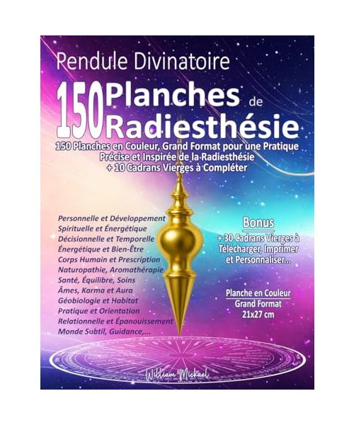 Pendule Divinatoire 150 Planches de Radiesthésie