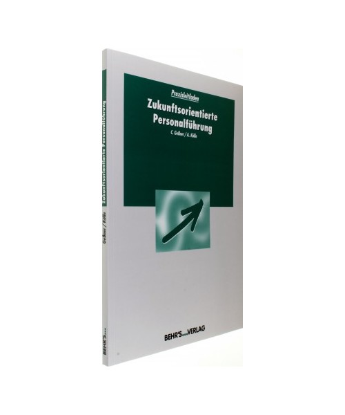 Zukunftsorientierte Personalführung