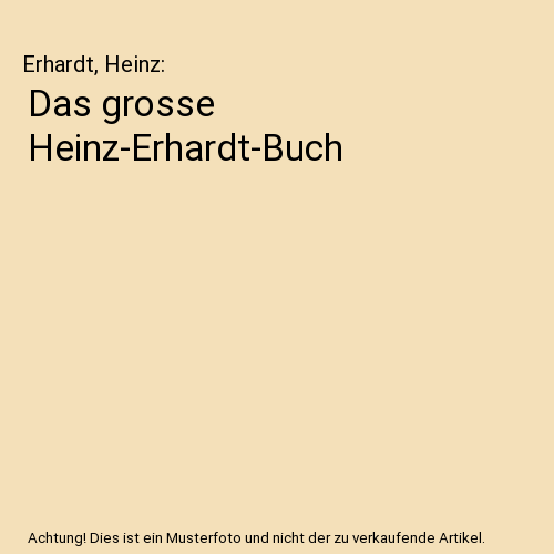 Das grosse Heinz-Erhardt-Buch