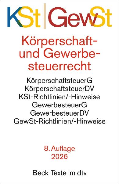 Körperschaftsteuerrecht / Gewerbesteuerrecht. KSt / GewSt