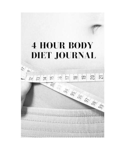 4 Hour Body Diet Journal