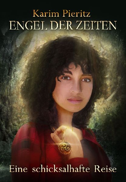 Engel der Zeiten - Eine schicksalhafte Reise - Fantasy Thriller