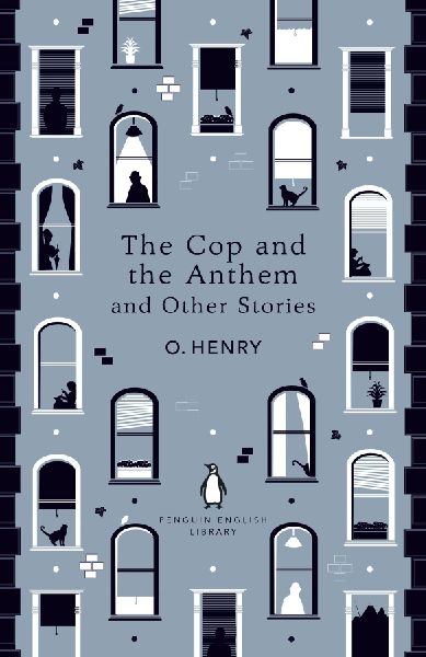 The Cop and the Anthem and Other Stories