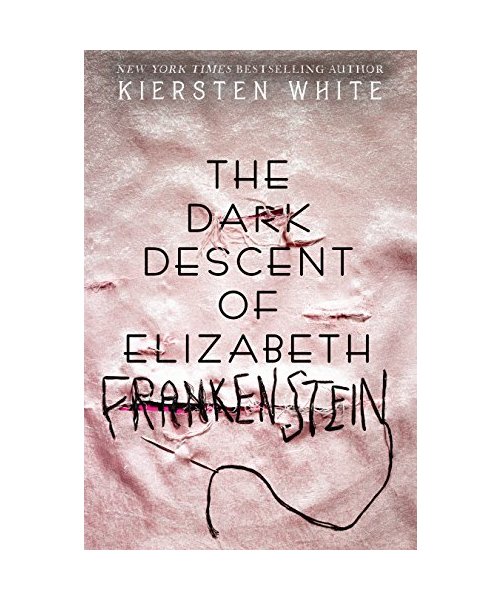 The Dark Descent of Elizabeth Frankenstein