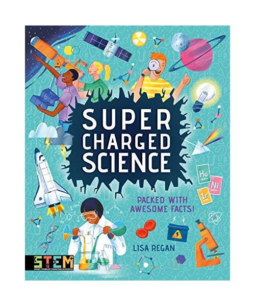 Super-Charged Science: Packed with Awesome Facts!