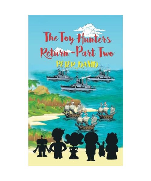 The Toy Hunters Return - Part Two