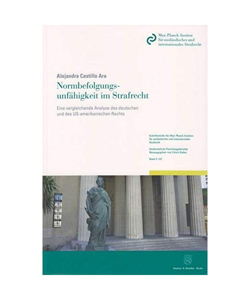 Normbefolgungsunfähigkeit im Strafrecht