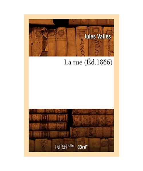 La Rue (Éd.1866)