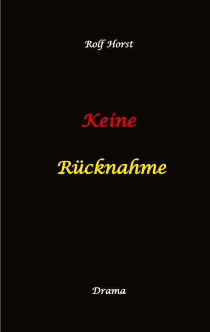 Keine Rücknahme! Trauma, Sucht, hochfunktionaler Autismus, Seitensprung, Clique, erstes Auto, Liebe, Betrug, erste Wohnung, Suizid, Verlobung, Zen, ZaZen, Meditation, Ausbildung, Versagensängste