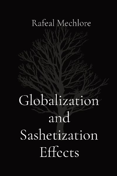 Globalization and Sashetization Effects