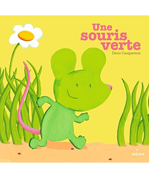 Une souris verte